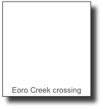 






Eoro Creek crossing